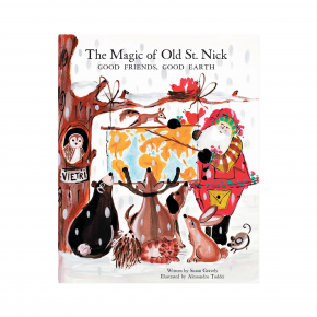 Old St. Nick The Magic of Old St. Nick: Good Friends, Good Earth Children's Book 9"W, 10.5"H