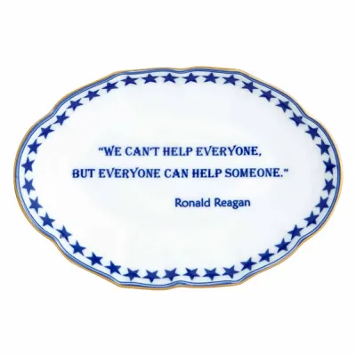 We Can't Help Everyone... Ronald Reagan Ring Tray 5.75" x 4