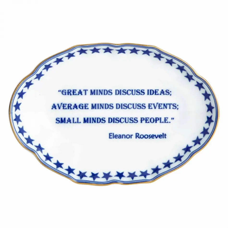 Great Minds…. Eleanor Roosevelt, Ring Tray 5.75" x 4