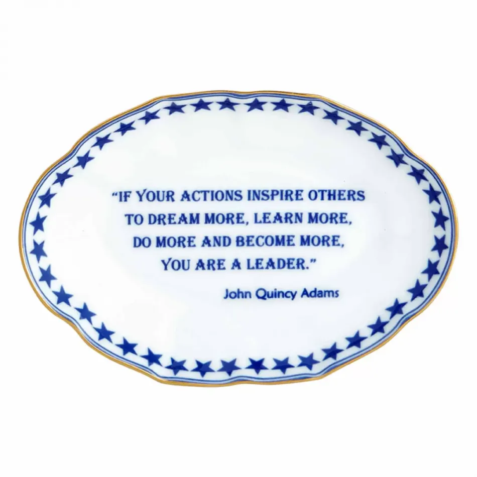Actions Inspire…leader. John Q Adams, Ring Tray 5.75" x 4